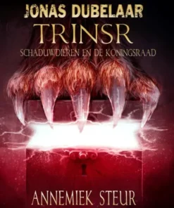 Trinsr, schaduwdieren en de koningsraad