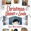Christmas dinner of souls | 9780571346875