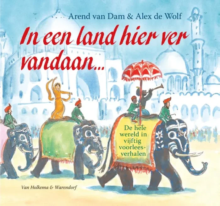 In een land hier ver vandaan ...