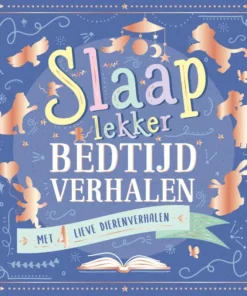 Slaap lekker bedtijdverhalen