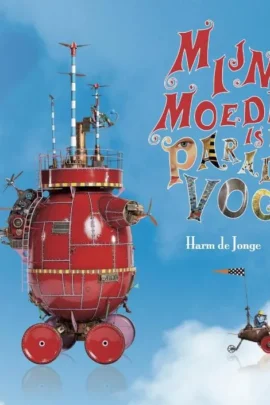 Mijn moeder is een paradijsvogel