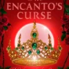 The Encanto's Curse (The Encanto's Daughter, 2) | 9789493419032 The Encanto's Curse (The Encanto's Daughter, 2) | 9789493419032