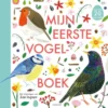 Mijn eerste vogelboek | 9789021421261 Mijn eerste vogelboek | 9789021421261