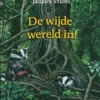De wijde wereld in! | 9789025884239