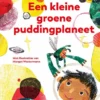 Een kleine groene puddingplaneet | 9789048744985
