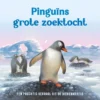Pinguïns grote zoektocht | 9789036646048