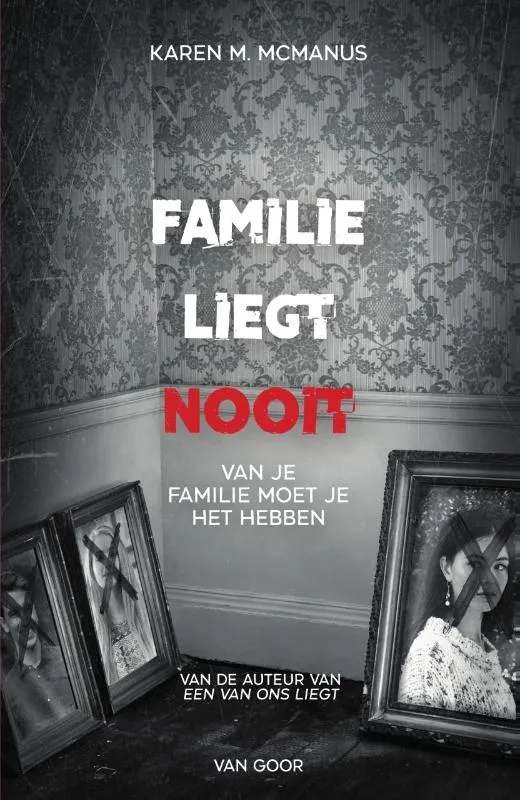 Familie liegt nooit | 9789000373000 Familie liegt nooit