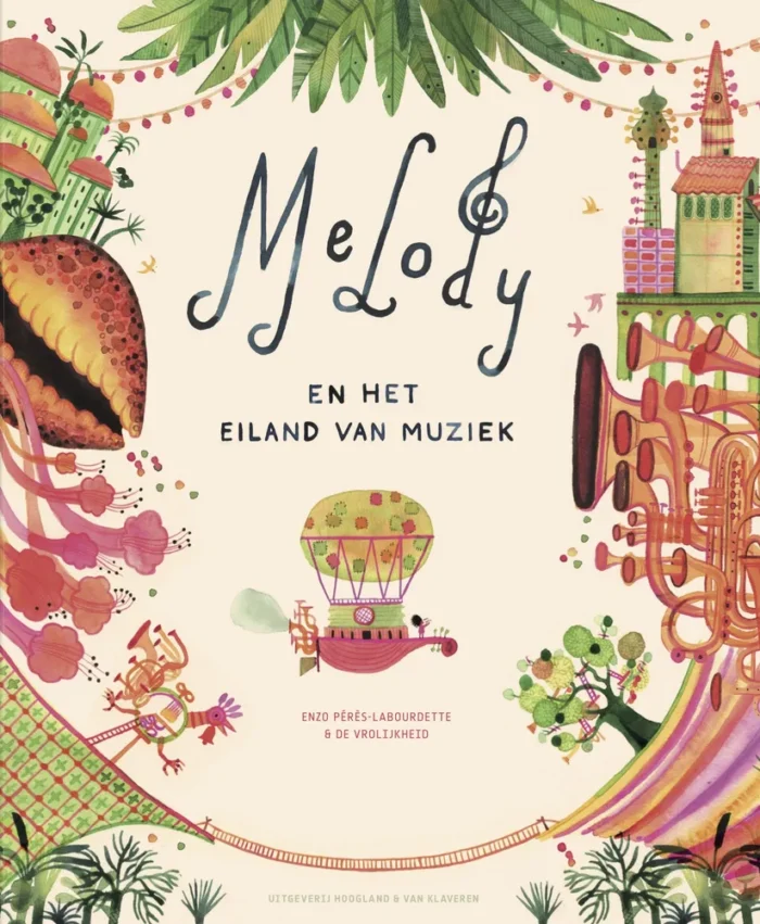 Melody en het Eiland van Muziek