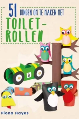 51 dingen om te maken met toiletrollen