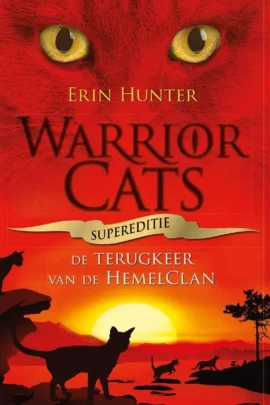 Supereditie - Terugkeer van de HemelClan