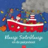 Klaasje Sinterklaasje en de pakjesboot | 9789044834673