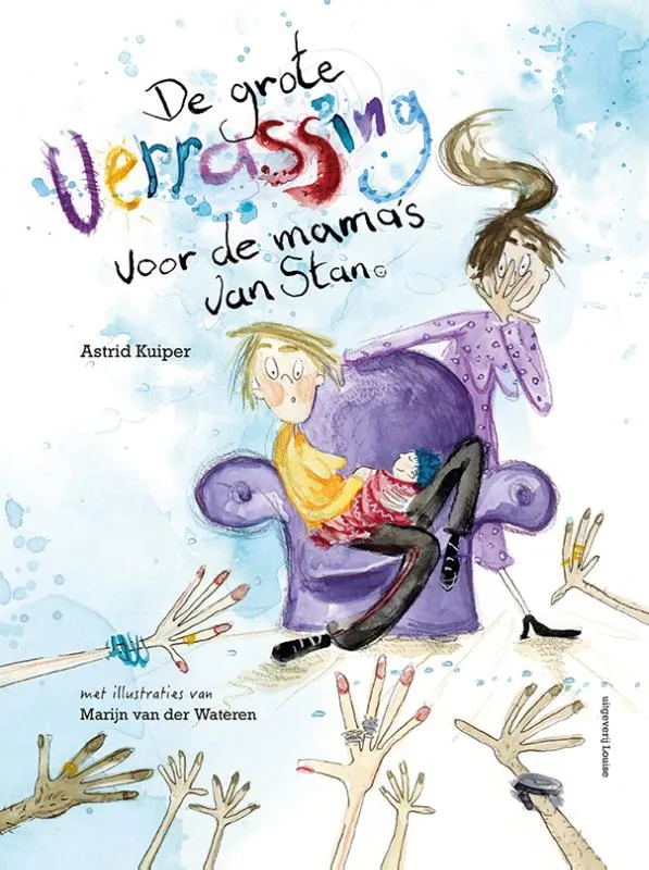 De grote verrassing voor de mama's van Stan | 9789491536915 De grote verrassing voor de mama's van Stan