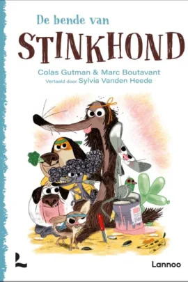 De bende van Stinkhond