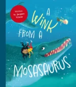 A Wink of a Mosasaurus | 9789047634782