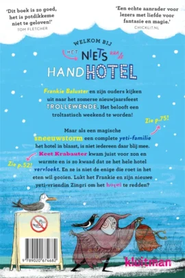 Alternative view of Het niets aan de hotel. Hier zijn heus geen yeti's!