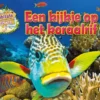 Een kijkje op het koraalrif | 9789464393477