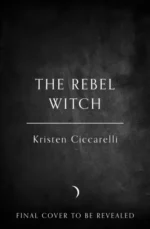 The Rebel Witch | 9780008652265