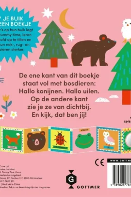 Alternative view of Tummy Time in het bos