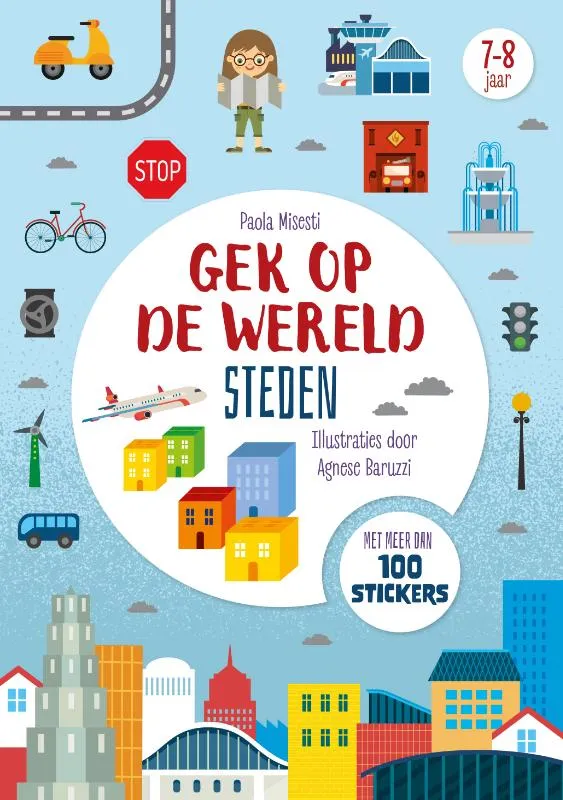 Gek op de wereld steden | 9789036646857 Gek op de wereld steden