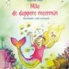 Mila de dappere meermin | 9789025876159
