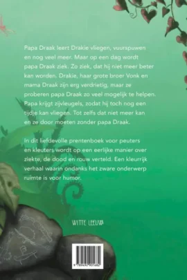 Alternative view of Papa Draak wordt niet meer beter