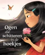 Ogen die schitteren in de hoekjes | 9789083107547