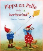 Pippa en Pelle in de herfstwind | 9789025881368 Pippa en Pelle in de herfstwind | 9789025881368