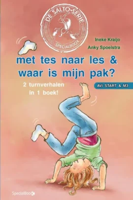 Met Tes naar les & Waar is mijn pak? | 9789025778576