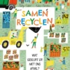 Samen recyclen | 9789464395365 Samen recyclen | 9789464395365