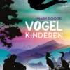Vogelkinderen | 9789082805925