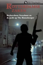 Rechercheur Verschoor en de jacht op The Housekeeper | 9789402908435