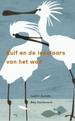 Kuif en de lepelaars van het wad | 9789492758002