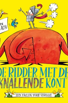 De ridder met de knallende kont