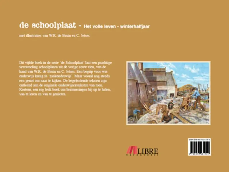 De Schoolplaat het Volle Leven Winterhalfjaar | 9789075531701 De Schoolplaat het Volle Leven Winterhalfjaar - Afbeelding 2