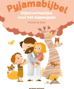 Pyjamabijbel - Bijbelverhaaltjes voor het slapengaan