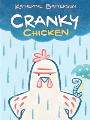 Cranky Chicken 1 | 9781534469891 Cranky Chicken 1