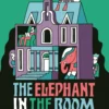 The Elephant in the Room | 9781783706969