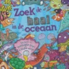 Zoek de haai in de oceaan | 9789053416372 Zoek de haai in de oceaan | 9789053416372