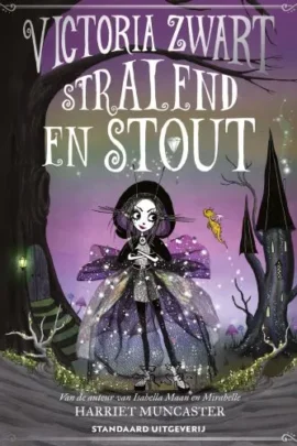 Stralend en stout