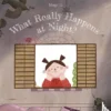What Really Happens at Night? | 9781605379661