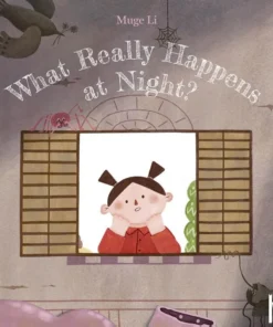 What Really Happens at Night?