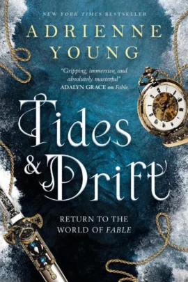 Tides & Drift