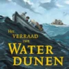 Het verraad van Waterdunen | 9789045113388