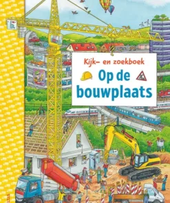 Op de bouwplaats