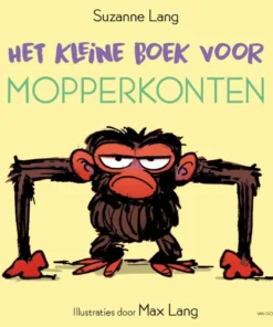 Het kleine boek voor mopperkonten