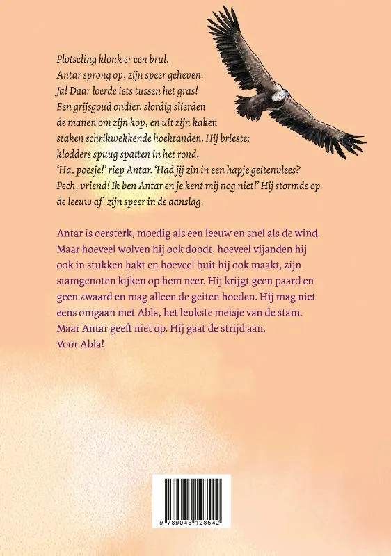 De ongelooflijke (maar waargebeurde) heldendaden van Antar | 9789045128542 De ongelooflijke (maar waargebeurde) heldendaden van Antar - Afbeelding 2