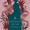 Geheimen van het tuinhuis | 9789026156144