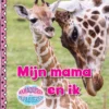 Mijn mama en ik | 9789461754608