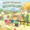 Warm-Hearted Neighbors | 9789493318557 Warm-Hearted Neighbors | 9789493318557