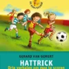 Hattrick | 9789044832754 Hattrick | 9789044832754